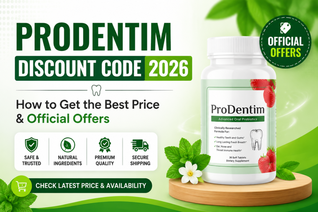 ProDentim Discount Code 2026 | Official Offers & Best Price