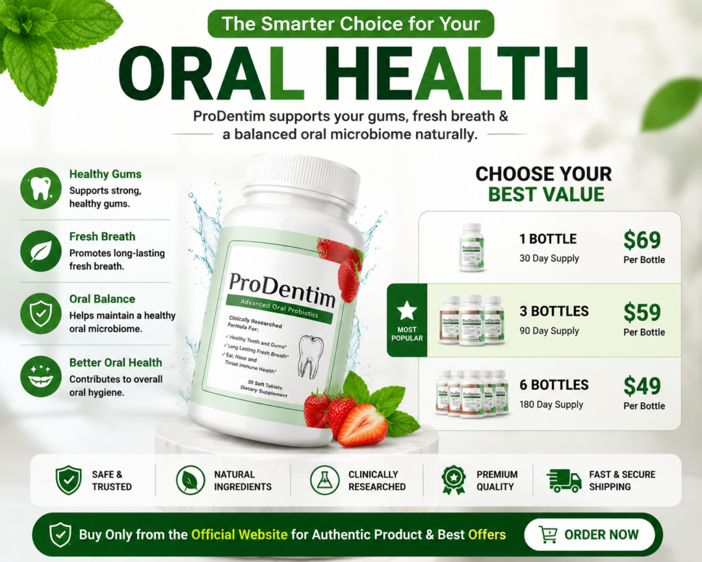 ProDentim Official Website - Advanced Oral Probiotic Supplement for Healthy Teeth and Gums
